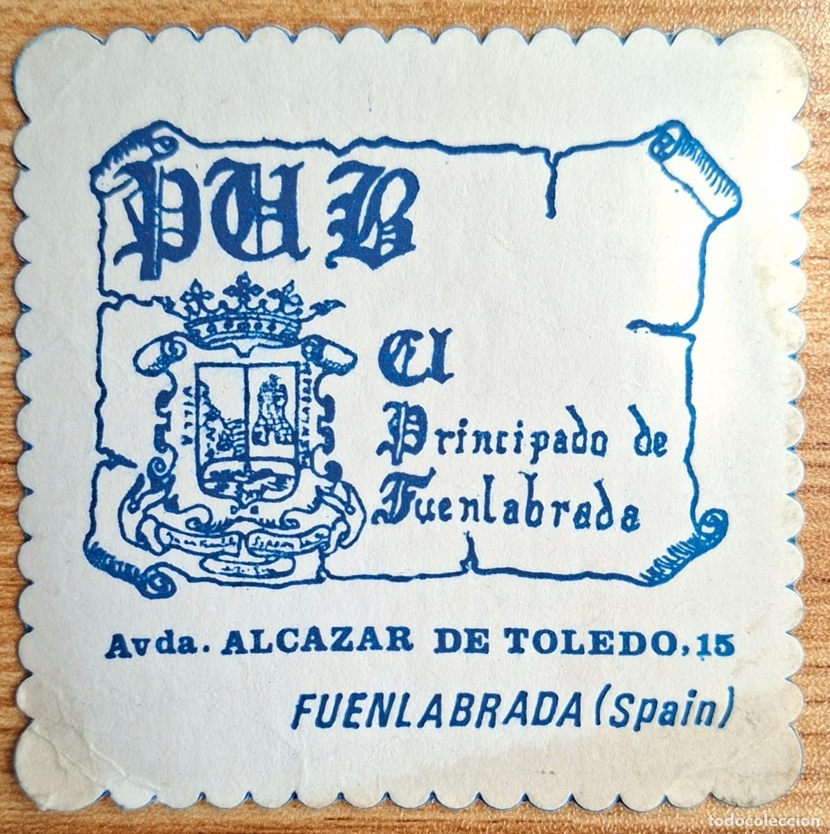 Otros art&iacute;culos de coleccionismo en papel: Posavasos Pub El Principado de Fuenlabrada - Fuenlabrada (Madrid)