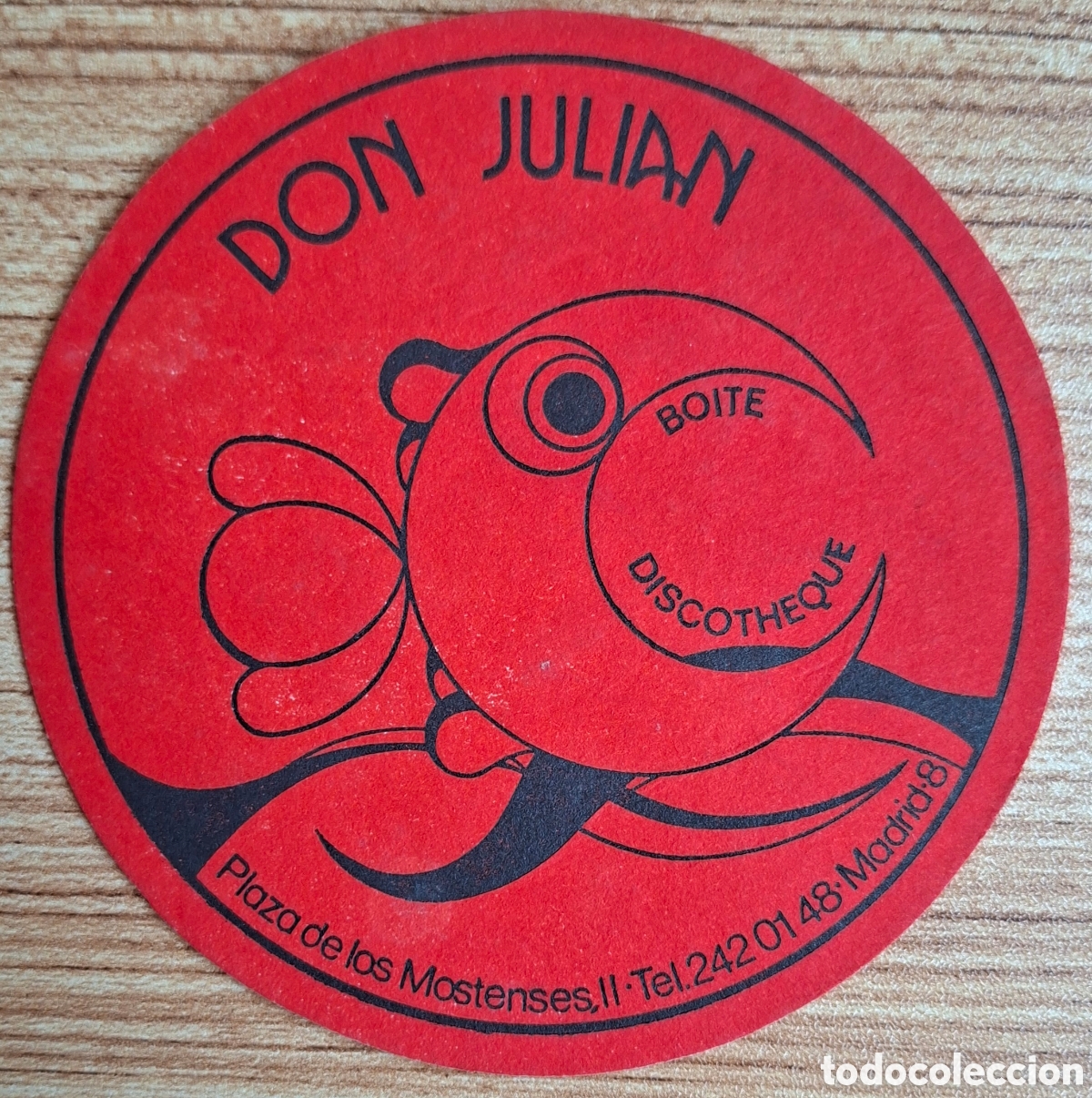 Otros art&iacute;culos de coleccionismo en papel: Posavasos Boite Discoteca Don Juli&aacute;n - Madrid
