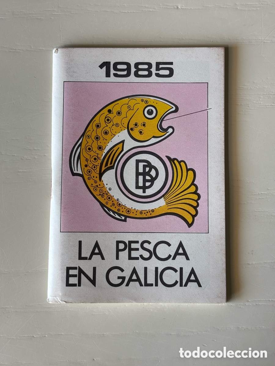Otros art&iacute;culos de coleccionismo en papel: La Pesca en Galicia 1985 Banco Pastor