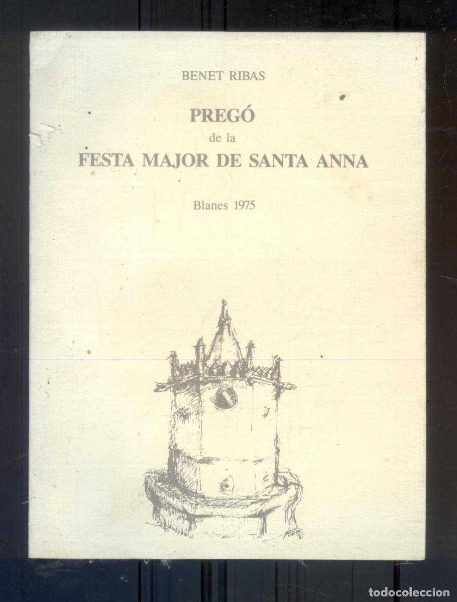 Otros art&iacute;culos de coleccionismo en papel: NUMULITE R1 Benet Ribas Preg&oacute; de la festa major de santa Anna Blanes 1975