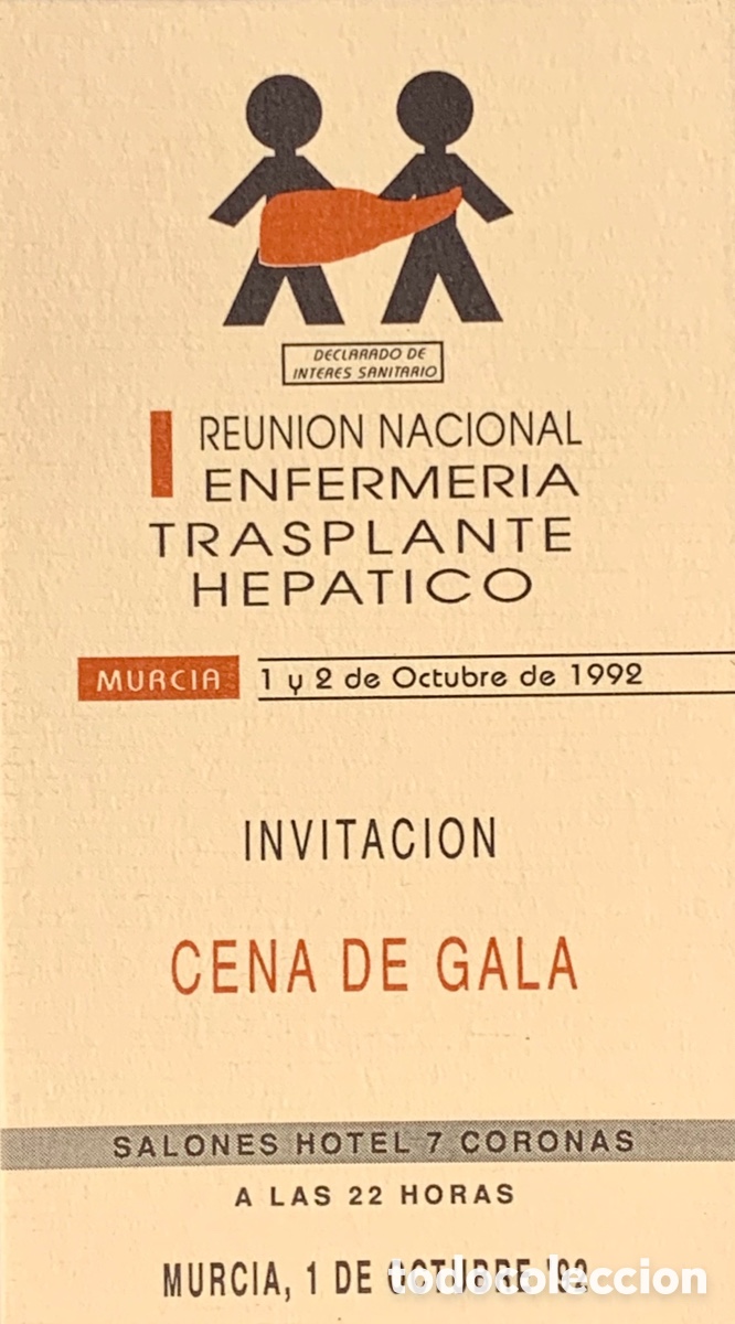 Otros art&iacute;culos de coleccionismo en papel: Tarjeta. I Reunion Nacional Enfermeria Trasplante Hepatico. Murcia. Invitaci&oacute;n. 1992.