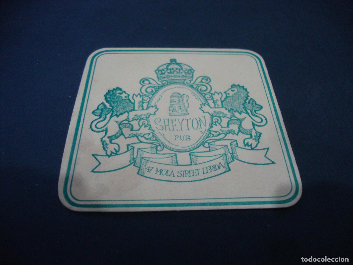 Otros art&iacute;culos de coleccionismo en papel: POSAVASOS PUB SHEYTON LERIDA