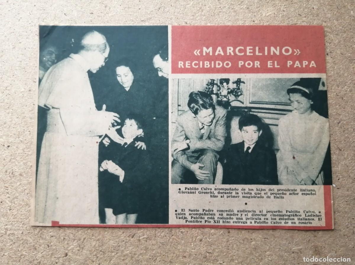 Otros art&iacute;culos de coleccionismo en papel: REPORTAJE. MARCELINO (PABLITO CALVO) RECIBIDO POR EL PAPA