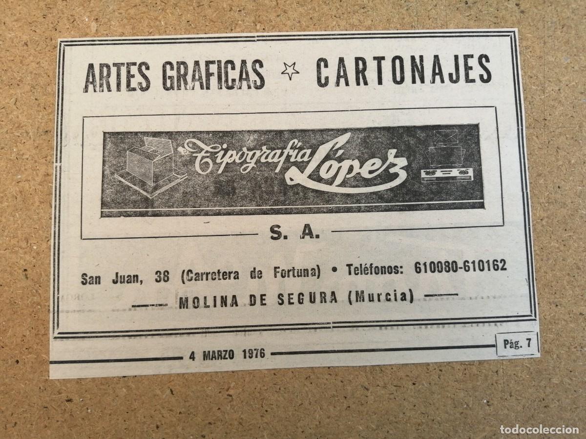 Otros art&iacute;culos de coleccionismo en papel: ANUNCIO. ARTES GRAFICAS Y CARTONAJES LOPEZ (MOLINA DE SEGURA, MURCIA)