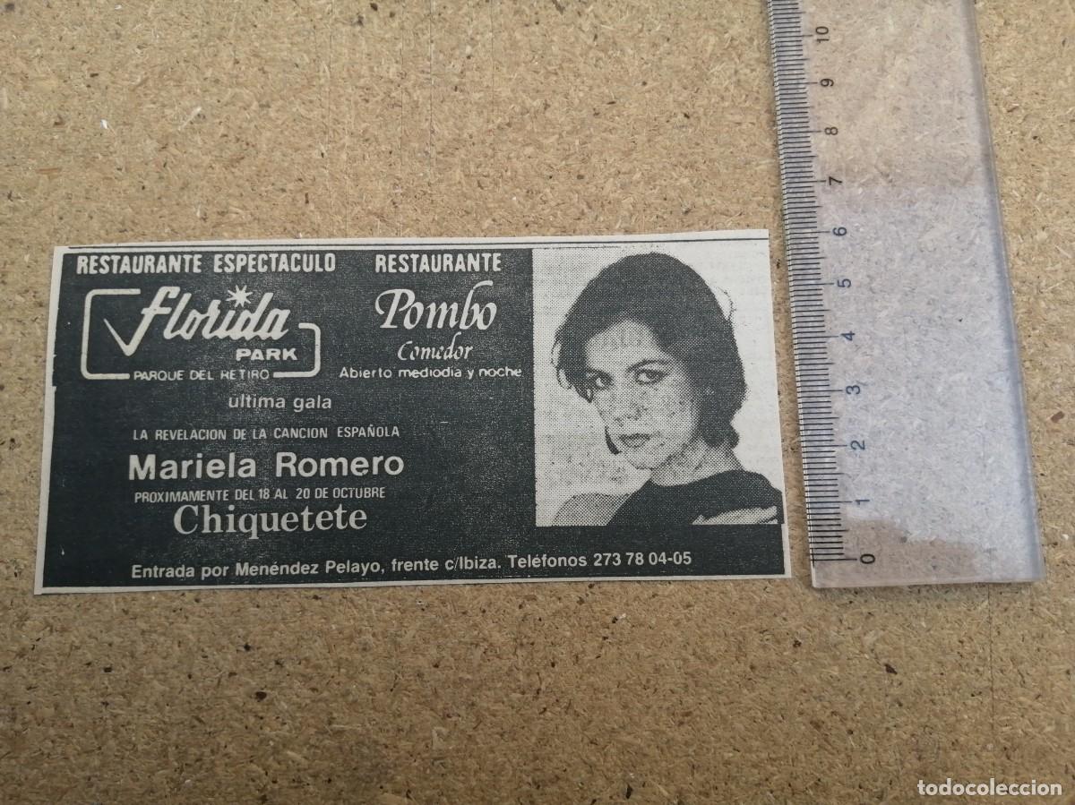 Otros art&iacute;culos de coleccionismo en papel: ANUNCIO. FLORIDA PARK CON LA ACTUACION DE MARIELA ROMERO - CHIQUETETE