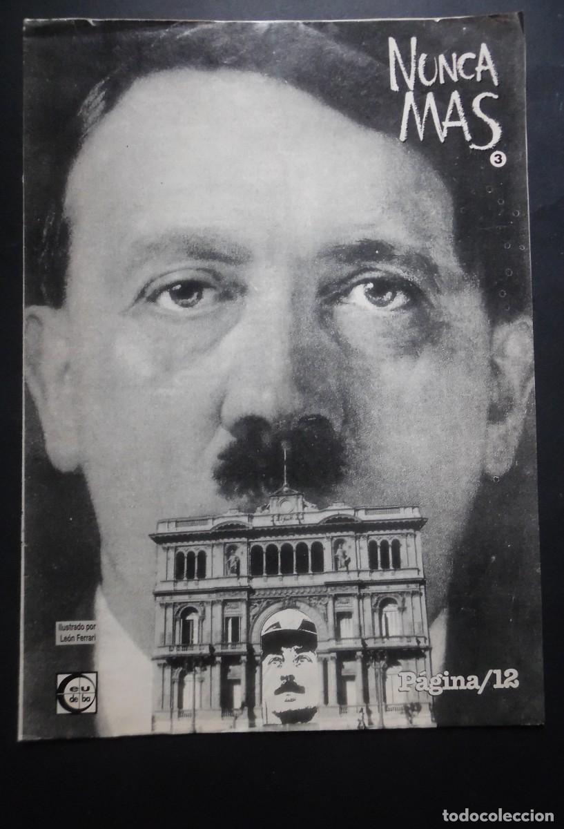 Otros art&iacute;culos de coleccionismo en papel: Nunca m&aacute;s, fasc&iacute;culo 3, editado por el diario argentino P&aacute;gina 12, ilustraciones Leon Ferrari, 1995