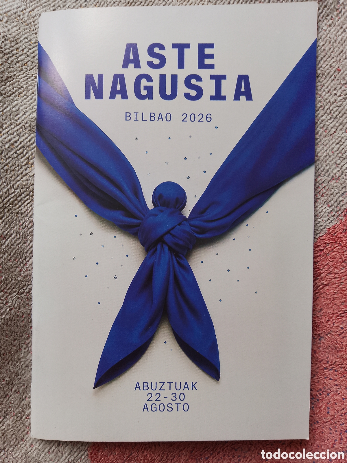 Otros art&iacute;culos de coleccionismo en papel: PROGRAMA FIESTAS ASTE NAGUSIA 2026. BILBAO . BILBOKO JAIAK . MARIJAIA