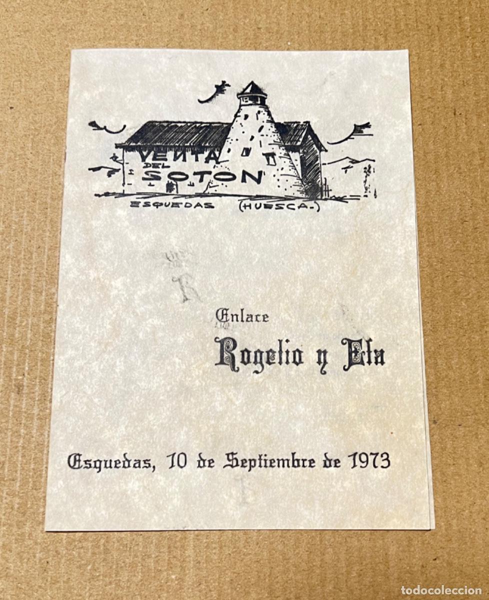 Otros art&iacute;culos de coleccionismo en papel: Carta men&uacute; minuta enlace matrimonial VENTA del SOTON ESQUEDAS HUESCA 1973