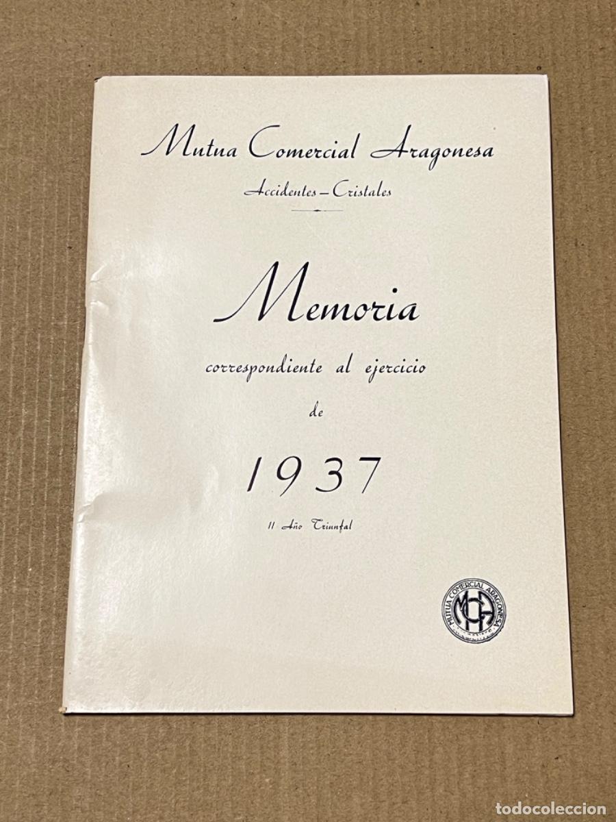 Otros art&iacute;culos de coleccionismo en papel: Memoria MUTUA COMERCIAL ARAGONESA accidentes-cristales 1937 Zaragoza II a&ntilde;o triunfal