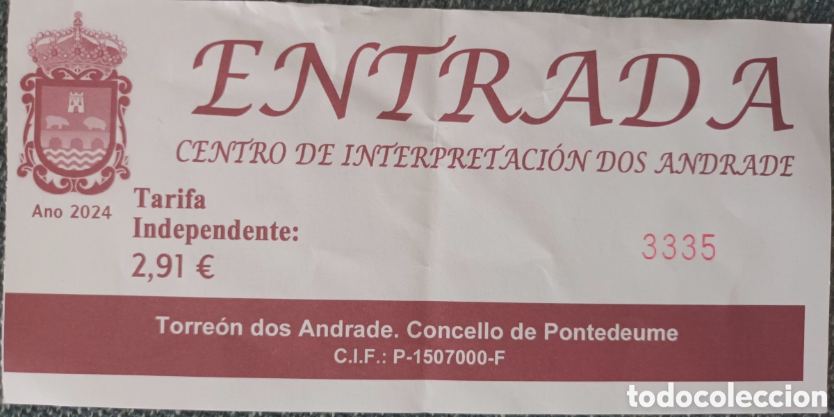 Otros art&iacute;culos de coleccionismo en papel: ENTRADA CENTRO INERPRETACION DOS ANDRADE
