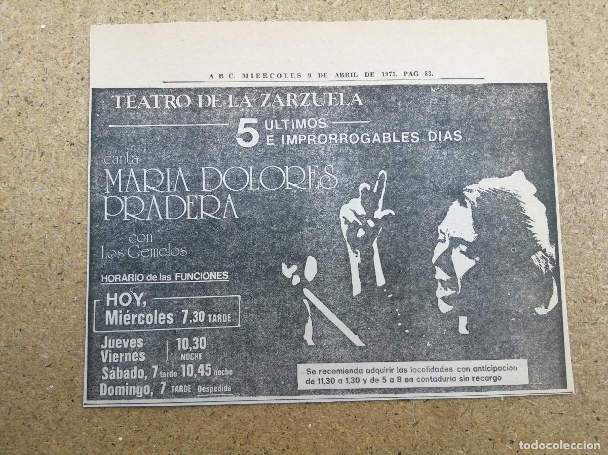 Otros art&iacute;culos de coleccionismo en papel: ANUNCIO. RECITAL MARIA DOLORES PRADERA (TEATRO DE LA ZARZUELA, MADRID 1975)