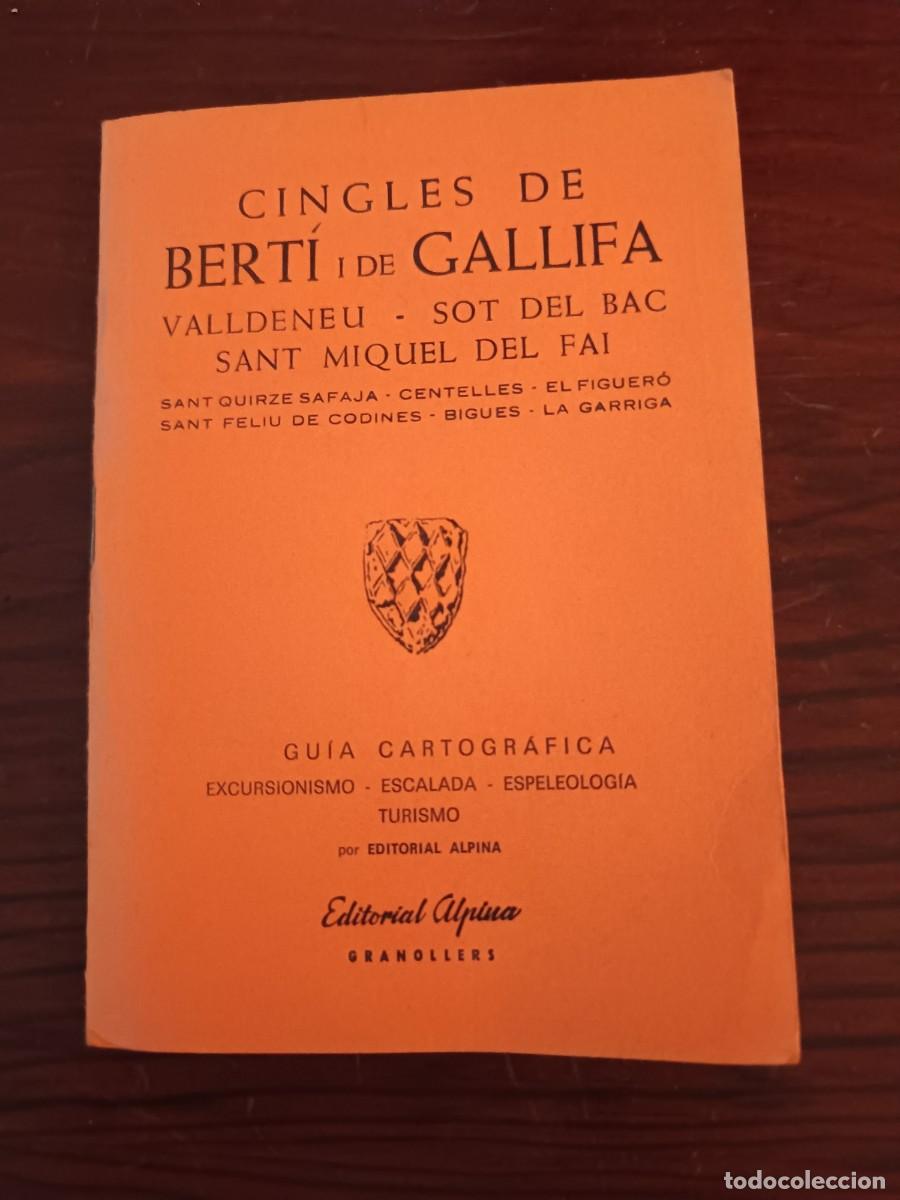 Otros art&iacute;culos de coleccionismo en papel: Cingles de Bert&iacute; i de Gallifa