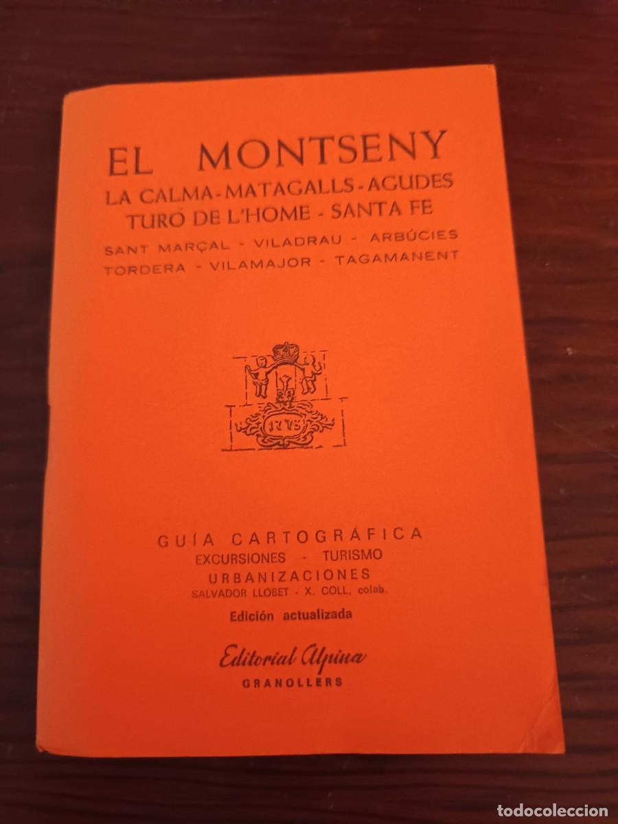 Otros art&iacute;culos de coleccionismo en papel: El Montseny. Matagalls.