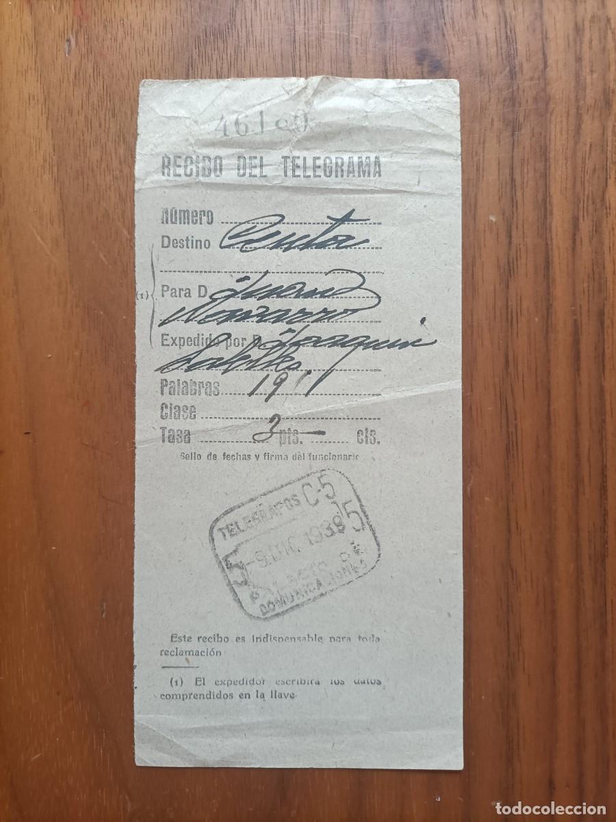 Otros art&iacute;culos de coleccionismo en papel: RECIBO DEL TELEGRAMA. DE 1939. DESTINO CEUTA.