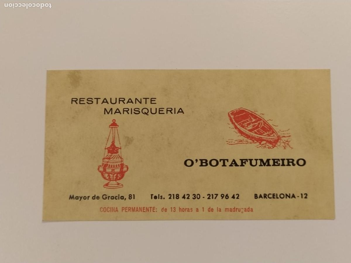 Otros art&iacute;culos de coleccionismo en papel: BOTAFUMEIRO - RESTAURANTE O'BOTAFUMEIRO - BARCELONA - TARJETA -VER FOTOS-(116.480)