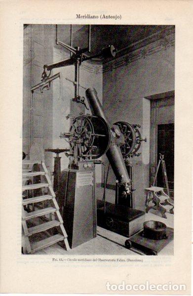 Paper Collecting Others: LAMINA ESPASA V52600: Circulo meridiano del Observatorio Fabra, Barcelona