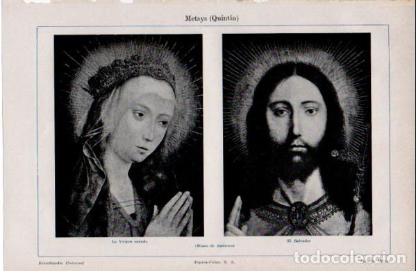 Paper Collecting Others: LAMINA ESPASA V52641: La Virgen orando y El Salvador por Quintin Metsys