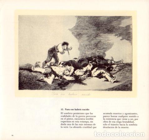 Altri oggetti di carta: LAMINA V55133: GOYA Desastres. Para eso habeis nacido - Alfonso E. Perez-Sanchez