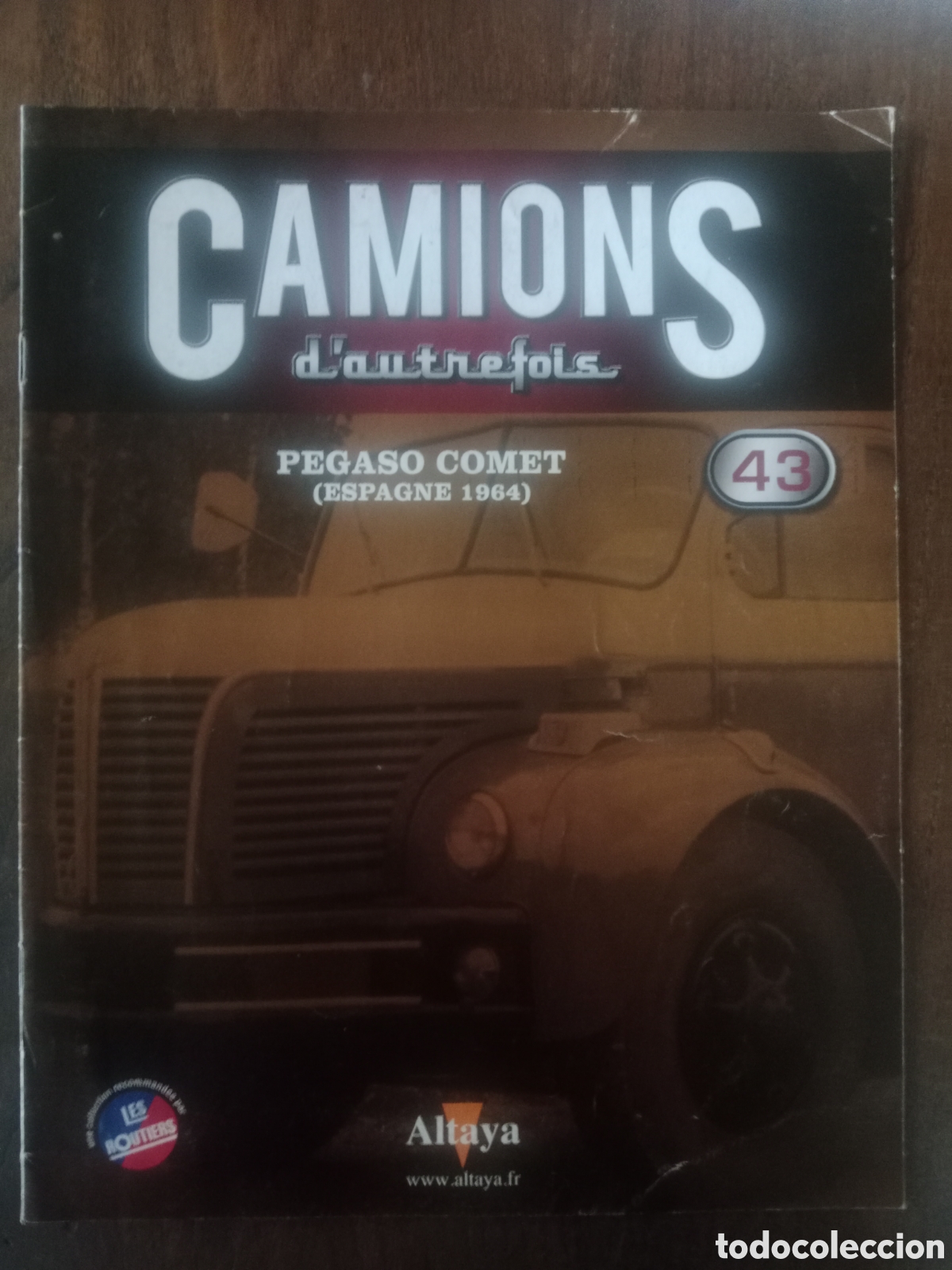 Otros art&iacute;culos de coleccionismo en papel: Fasc&iacute;culo camions d autrefois n. 43 cami&oacute;n Pegaso comet