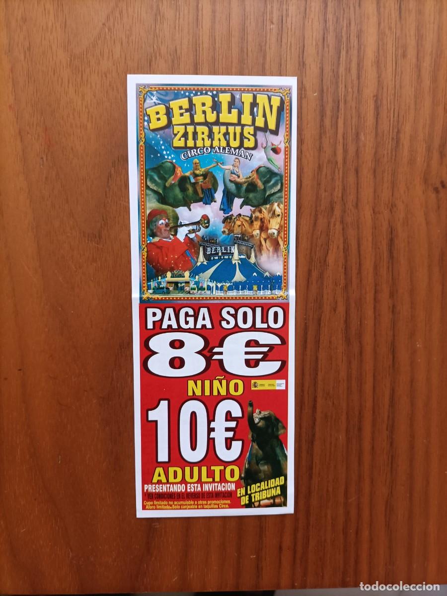 Otros art&iacute;culos de coleccionismo en papel: LOTE DE 5 ENTRADAS DEL BERLIN ZIRKUS, EN ALHAUR&Iacute;N DE LA TORRE, M&Aacute;LAGA.