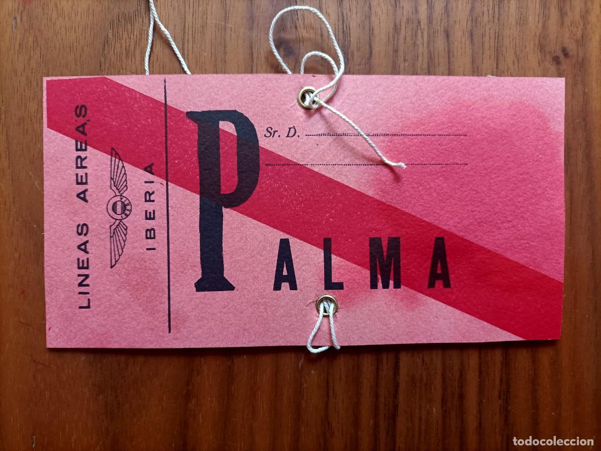 Otros art&iacute;culos de coleccionismo en papel: ANTIGUA TARJETA EMBARQUE MALETAS LINEAS AEREAS IBERIA. PALMA. EC. 401235