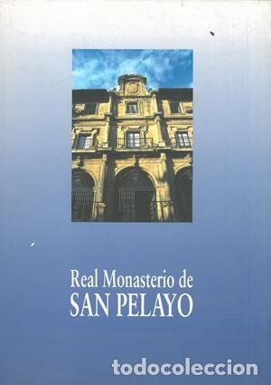 Otros art&iacute;culos de coleccionismo en papel: REAL MONASTERIO DE SAN PELAYO.