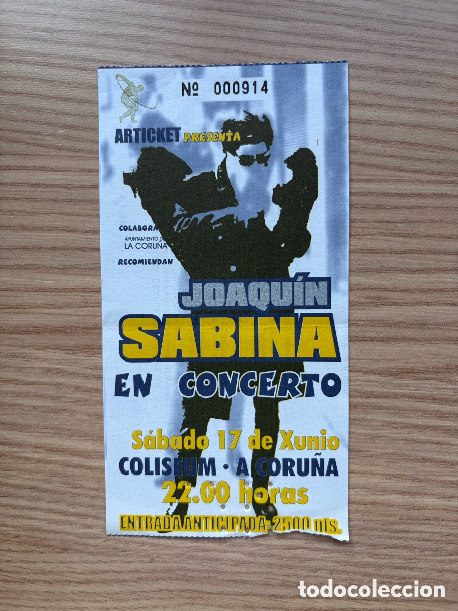 Otros art&iacute;culos de coleccionismo en papel: Joaqu&iacute;n Sabina entrada concierto A Coru&ntilde;a a&ntilde;o 2000