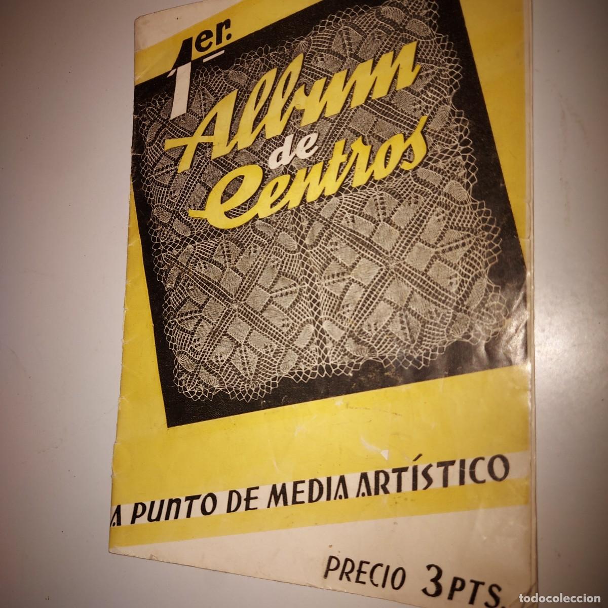 Otros art&iacute;culos de coleccionismo en papel: ALBUM DE CENTROS A PUNTO DE MEDIA ARTISTICO