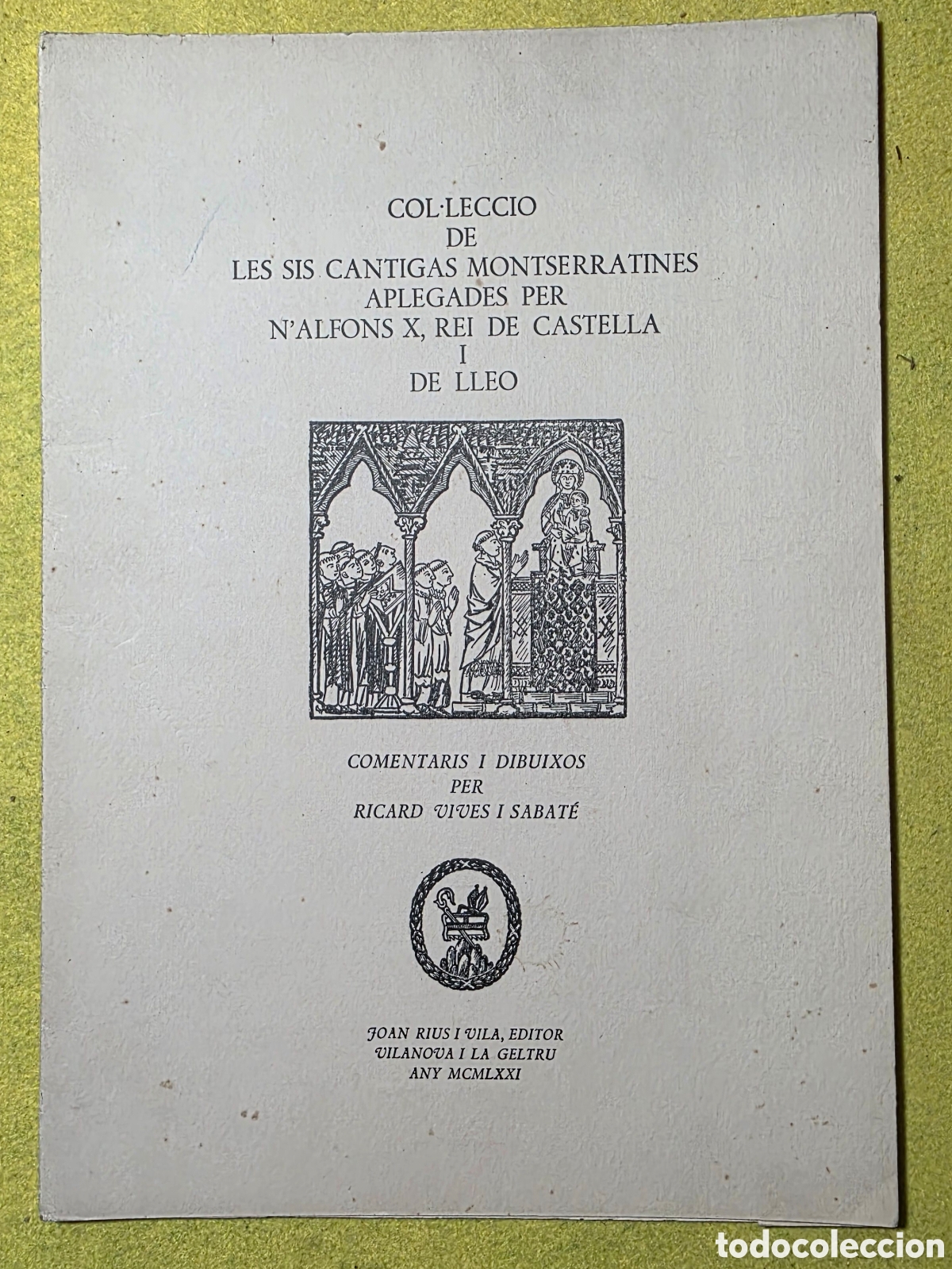 Otros art&iacute;culos de coleccionismo en papel: Sis cantigas montserratines aplegades per n'Alfons X