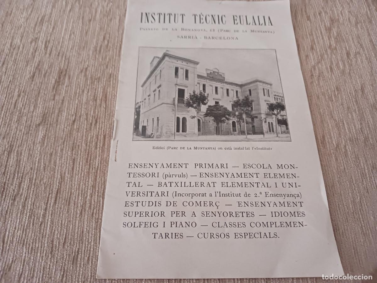 Otros art&iacute;culos de coleccionismo en papel: publicidad, Institut T&egrave;cnic Eul&agrave;lia, ensenyament primari, escola montessori, sarria, barcelona 1925