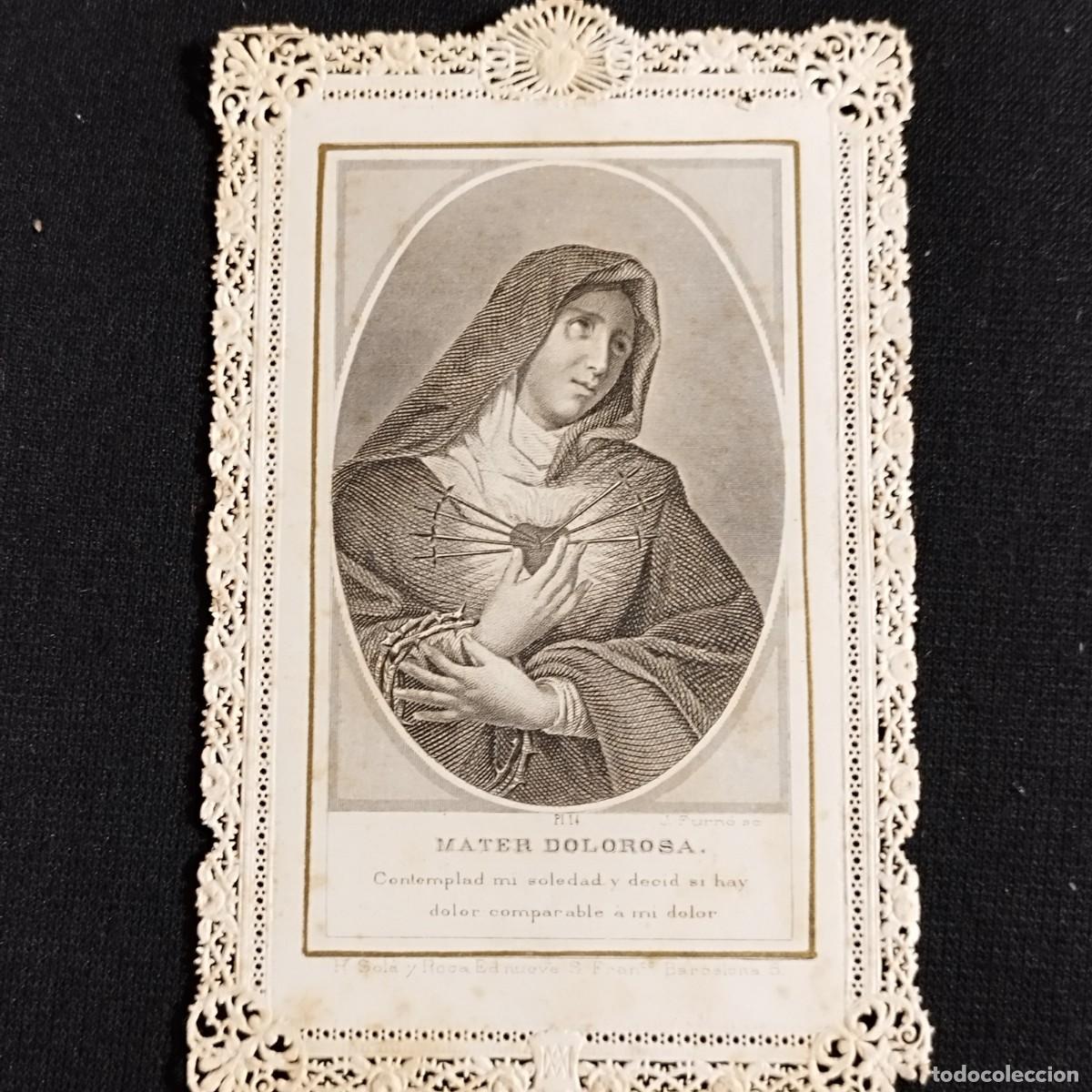 Otros art&iacute;culos de coleccionismo en papel: ESTAMPA VIRGEN DOLOROSA - PUNTILLA CALADA - R. SOLA Y ROCA - BARCELONA -
