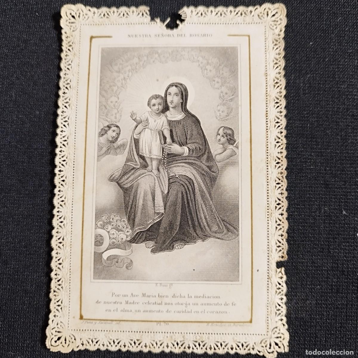 Otros art&iacute;culos de coleccionismo en papel: ESTAMPA VIRGEN NUESTRA SE&Ntilde;ORA DEL ROSARIO - PUNTILLA CALADA - J.PENA SECANELL - BARCELONA -