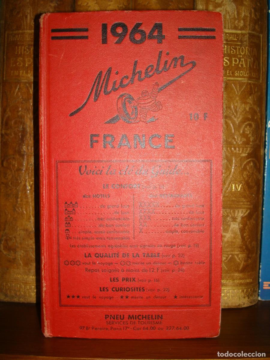 Otros art&iacute;culos de coleccionismo en papel: GU&Iacute;A MICHELIN FRANCE 1964