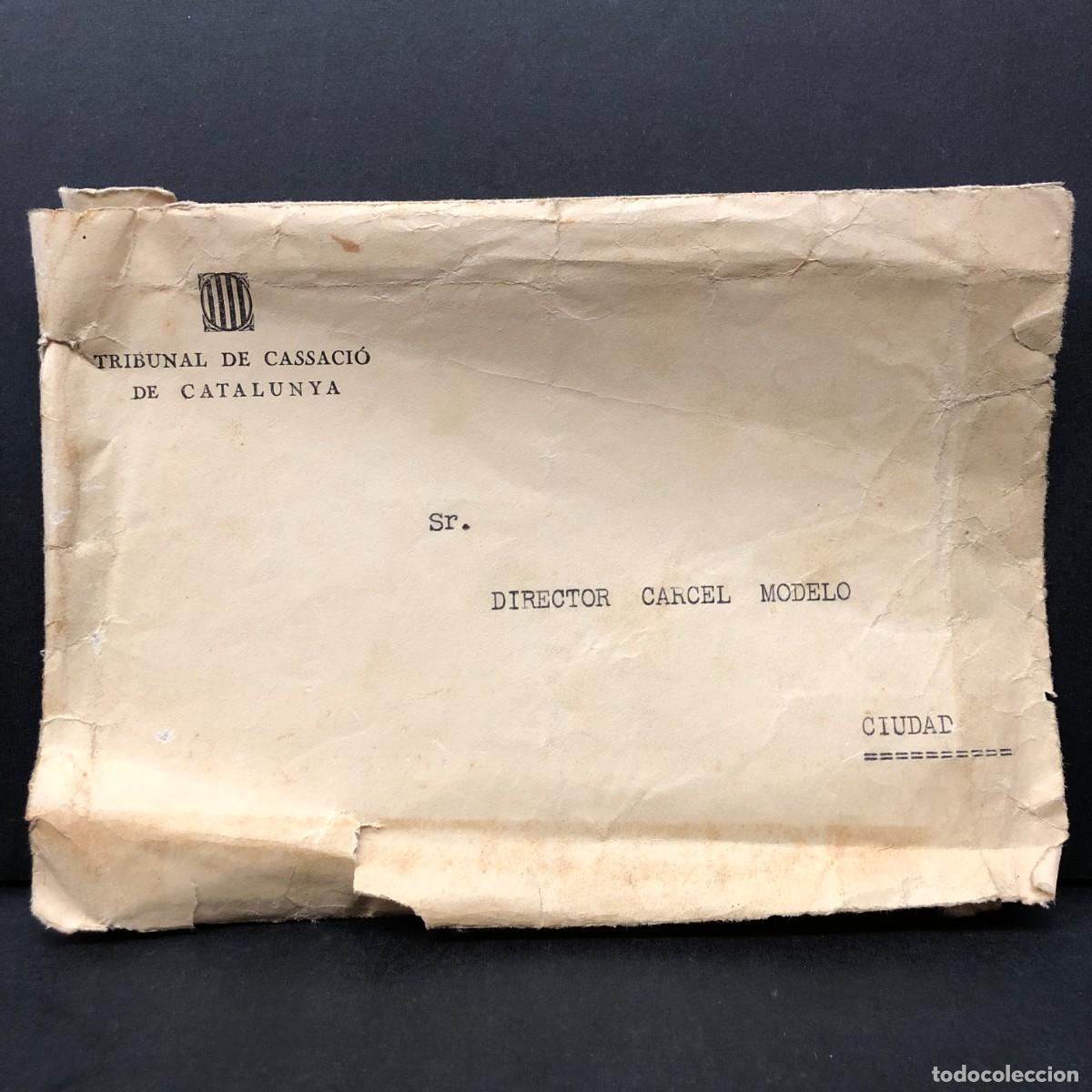Otros art&iacute;culos de coleccionismo en papel: SOBRE DEL DIRECTOR DE LA CARCEL MODELO DE BARCELONA - TRIBUNAL DE CASSACI&Oacute; DE CATALUNYA / 5257