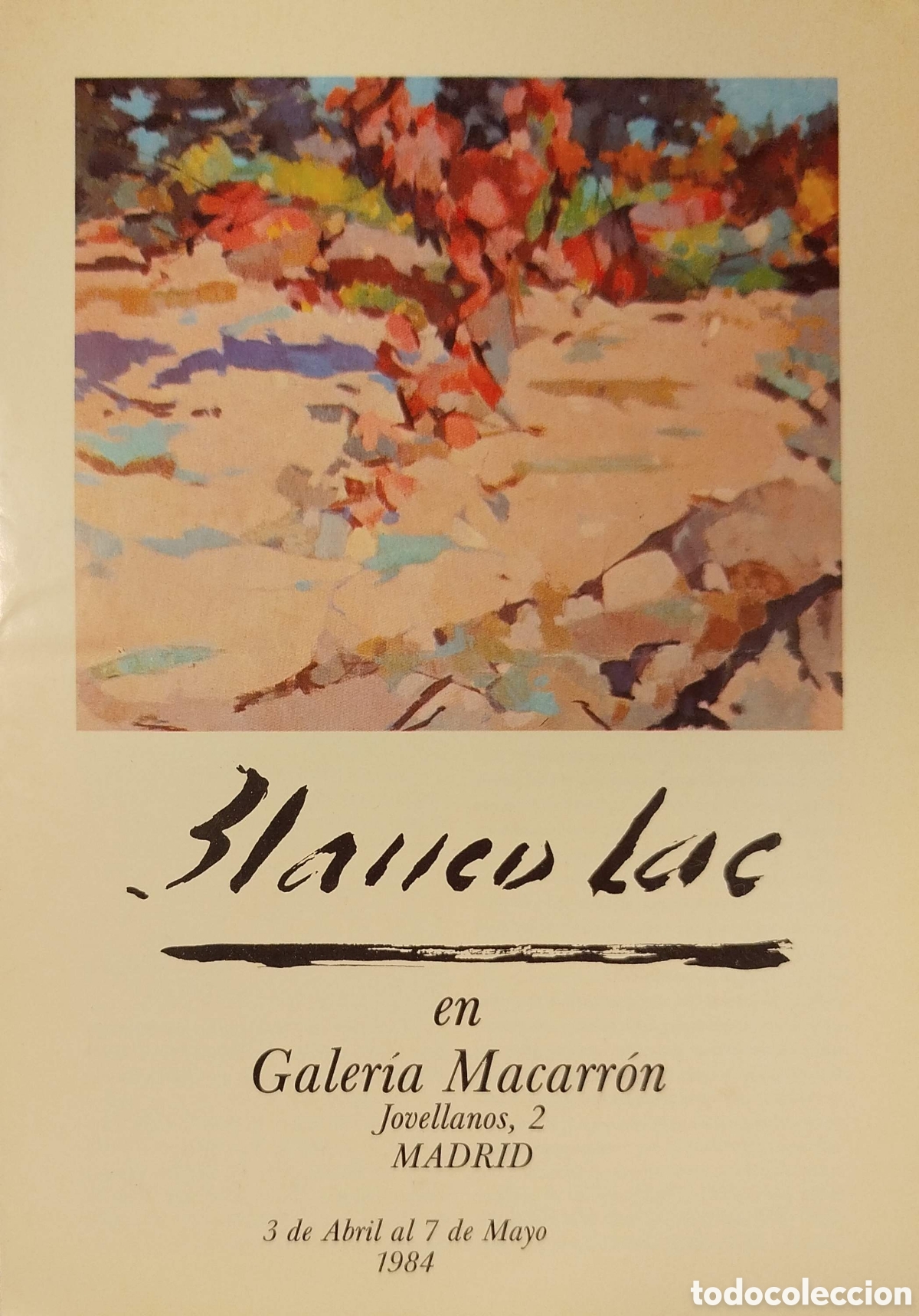 Sammelleidenschaft Andere Papierartikel: Tr&iacute;ptico de exposici&oacute;n de Blanco Lac en la Galer&iacute;a Macarr&oacute;n. Texto de Juan Ignacio Macua. 1984.