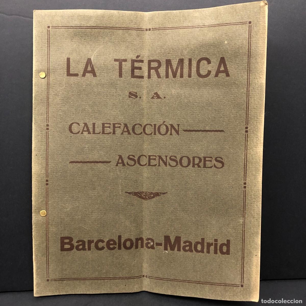 Otros art&iacute;culos de coleccionismo en papel: PRESUPUESTO - ASCENSOR EL&Eacute;CTRICO - 1930 - LA T&Eacute;RMICA, S.A. - CALEFACCI&Oacute;N Y ASCENSORES / 5276