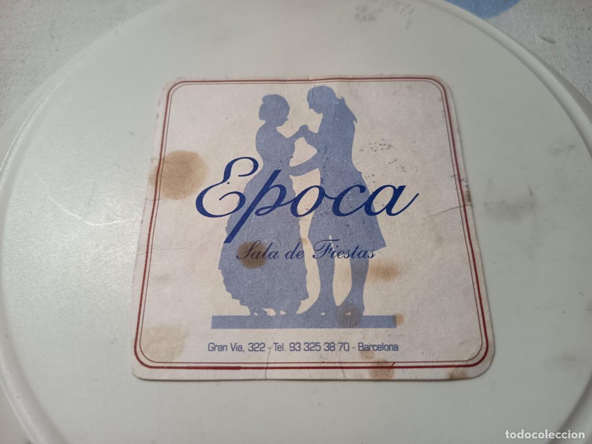 Otros art&iacute;culos de coleccionismo en papel: POSAVASOS SALA DE FIESTAS EPOCA-BARCELONA