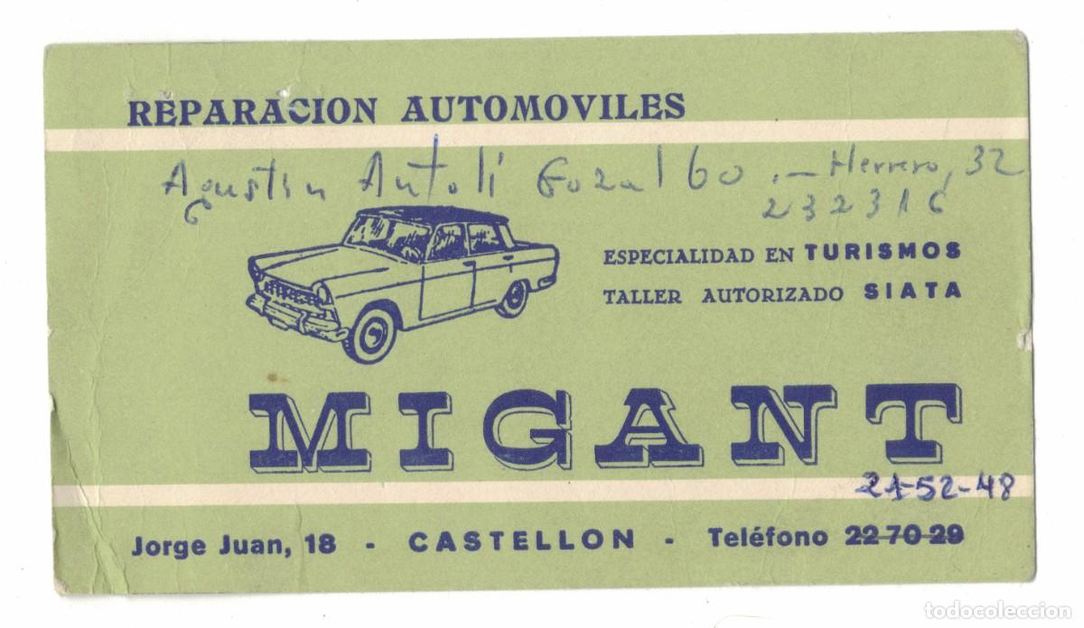 Otros art&iacute;culos de coleccionismo en papel: Tarjeta taller MIGANT Castell&oacute;n a&ntilde;os 1960 reparaci&oacute;n autom&oacute;viles turismo SIATA