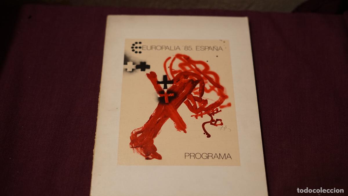 Otros art&iacute;culos de coleccionismo en papel: Europalia 85 Espa&ntilde;a - Programa