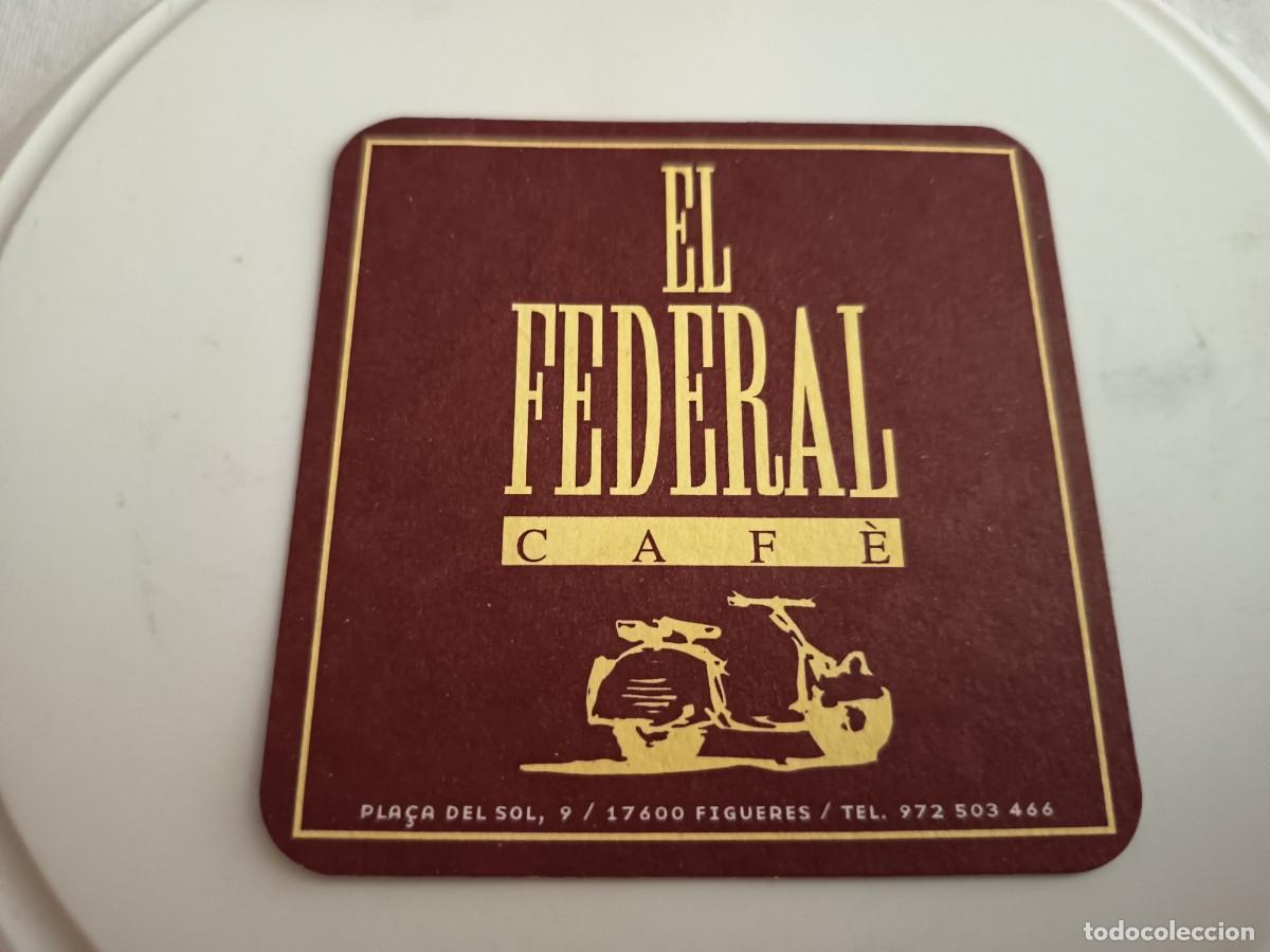 Otros art&iacute;culos de coleccionismo en papel: POSAVASOS CAFE EL FEDERAL-SI US PLAU-FIGUERAS-GIRONA