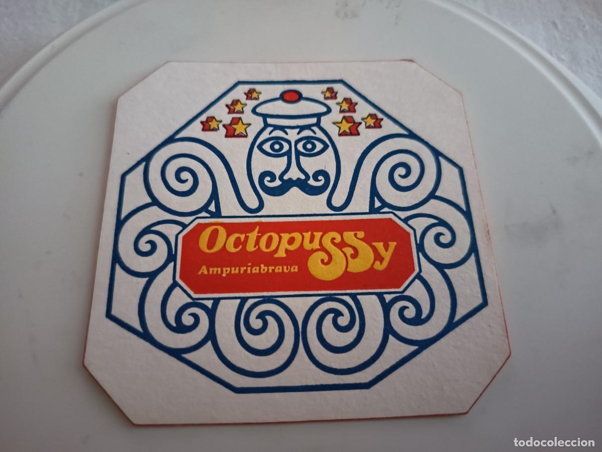 Otros art&iacute;culos de coleccionismo en papel: POSAVASOS PUB OCTOPUSSY-AMPURIABRAVA-GIRONA