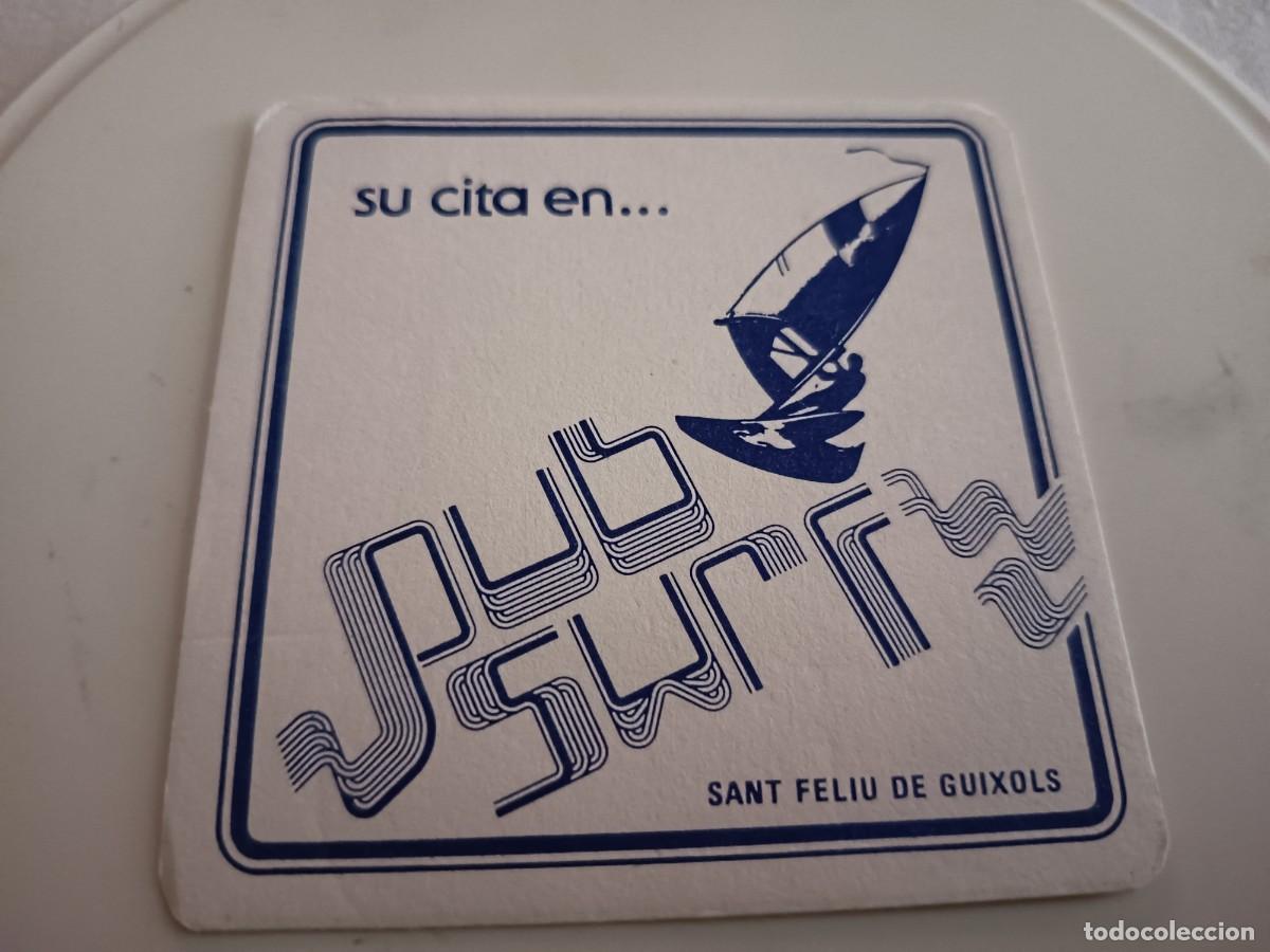 Otros art&iacute;culos de coleccionismo en papel: POSAVASOS PUB SURF-SANT FELIU DE GUIXOLS-GIRONA