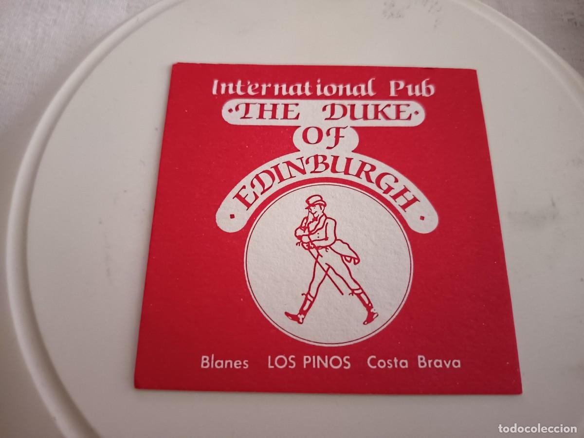 Otros art&iacute;culos de coleccionismo en papel: POSAVASOS PUB THE DUKE OF EDIMBURGH-BLANES-GIRONA