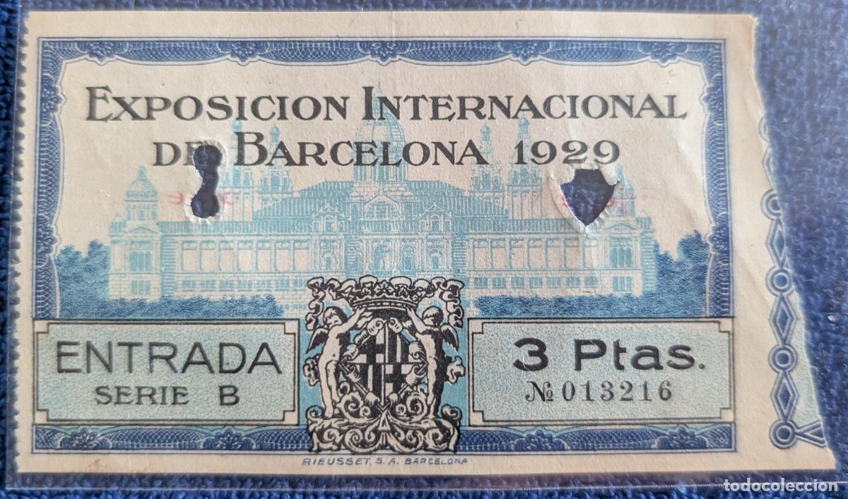 Collectionnisme Papier divers: Entrada original - Exposici&oacute;n Internacional de Barccelona (1929)