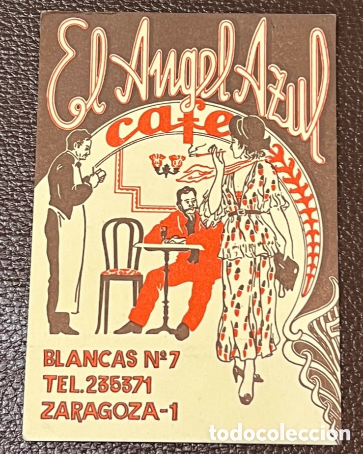Otros art&iacute;culos de coleccionismo en papel: Posavasos / Tarjeta. El &Aacute;ngel Azul. Cafe. Zaragoza. A&ntilde;os 70.