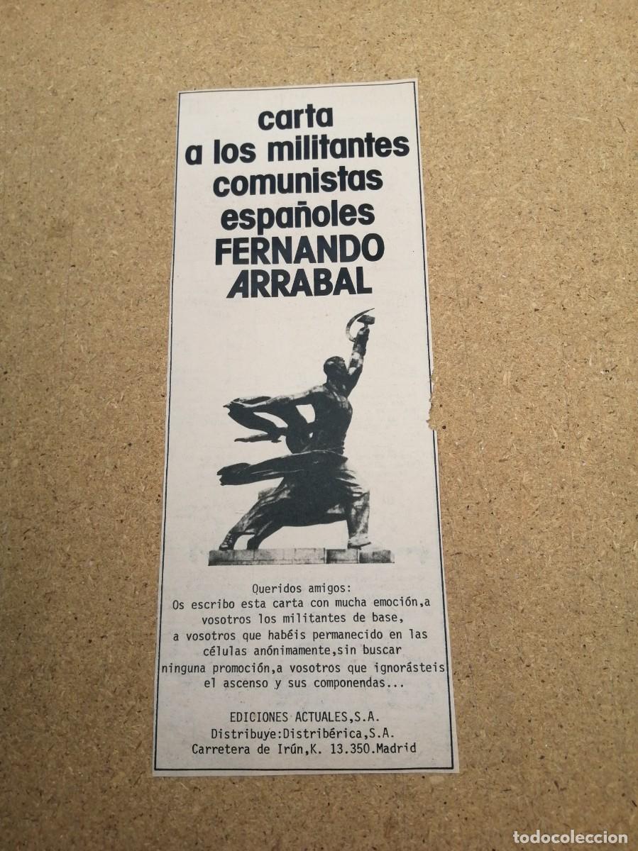 Otros art&iacute;culos de coleccionismo en papel: ANUNCIO. CARTA A LOS MILITANTES COMUNISTAS ESPA&Ntilde;OLES, DE FERNANDO ARRABAL