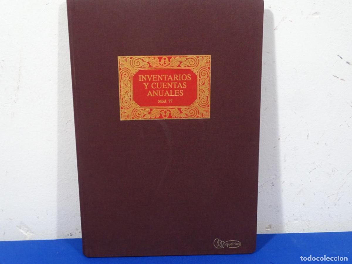 Otros art&iacute;culos de coleccionismo en papel: LIBRO INVENTARIOS Y CUENTAS ANUALES MOD. 77 MIQUELRIUS. COMO NUEVO.