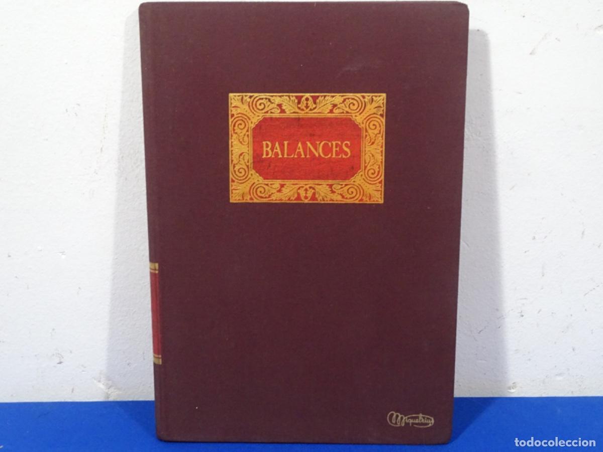 Altri oggetti di carta: LIBRO BALANCES-INVENTARIOS MIQUELRIUS. COMO NUEVO.
