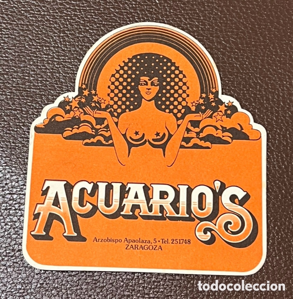Otros art&iacute;culos de coleccionismo en papel: Posavasos. ACUARIO&rsquo;S. Zaragoza. A&ntilde;os 70.
