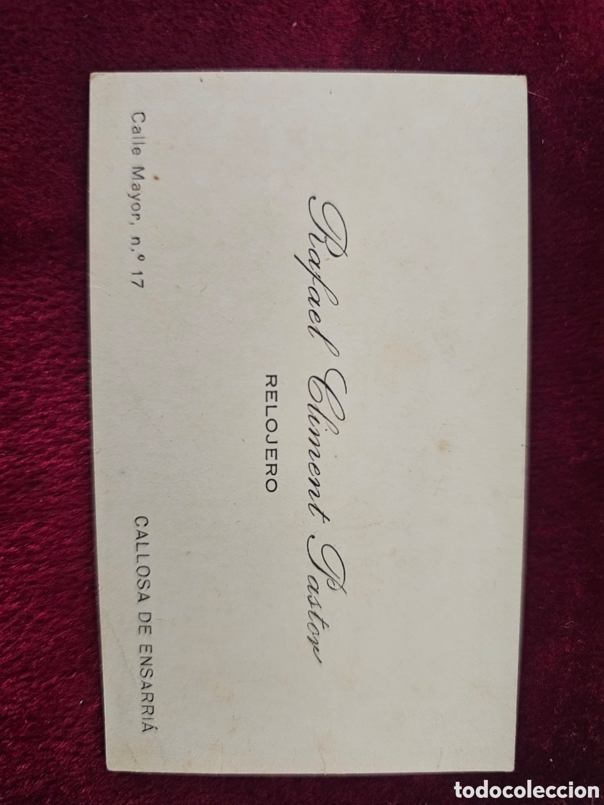 Otros art&iacute;culos de coleccionismo en papel: Tarjeta Comercial Antigua Relojero Rafael Climent Pastor - Callosa de Ensarri&aacute; (Alicante)